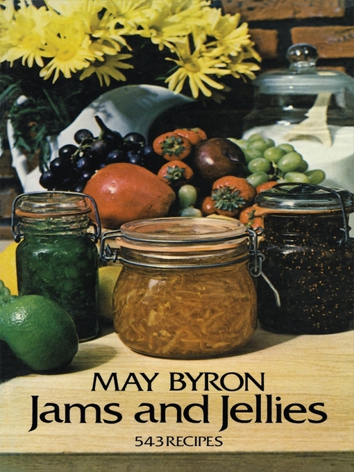 Title details for Jams and Jellies by May Byron - Available